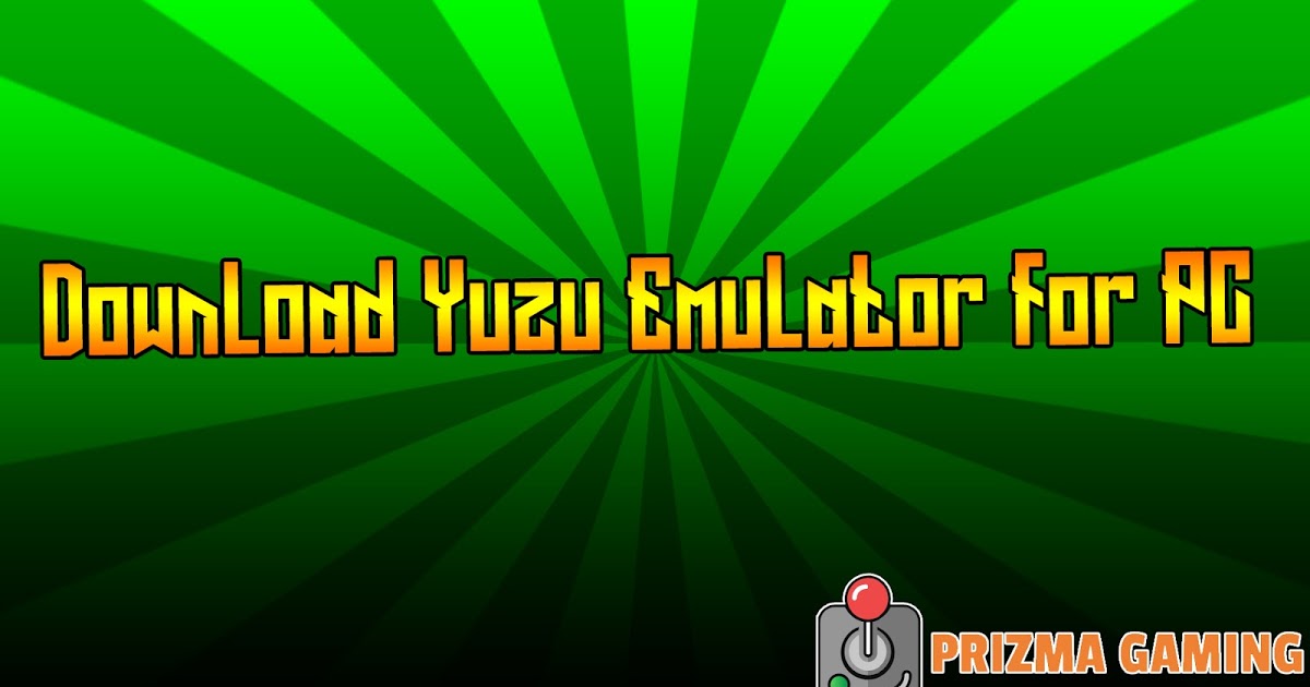 Yuzu Game Downloads - lostever